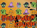 Jwèt Halloween Crush sou entènèt