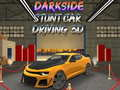 Jwèt Kondwi Machin Stunt Darkside 3D sou entènèt