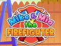 Jwèt Mike ak Mia Pompiye sou entènèt