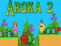 Jwèt Aroka 2 sou entènèt