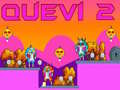 Jwèt Quevi 2 sou entènèt