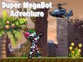 Jwèt Avantur Super Megabot sou entènèt