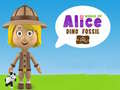 Jwèt Mond Alice: Fosil Dino sou entènèt