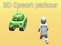 Jwèt 3D Desert Parkour sou entènèt