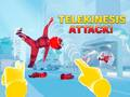Jwèt Atak Telekinesis sou entènèt