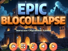Jwèt Epic Blockcollapse sou entènèt