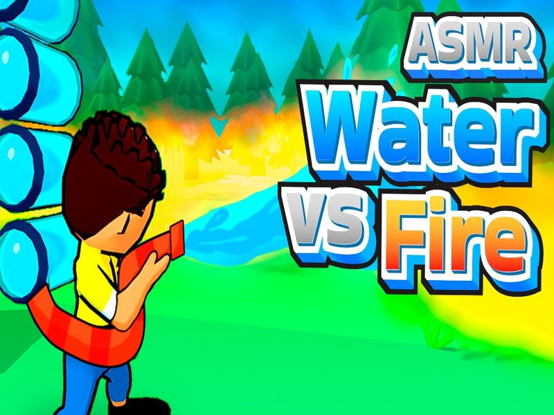 Jwèt Dlo asmr vs dife sou entènèt