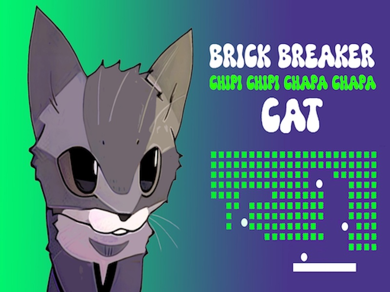 Jwèt Brik brekè chipi chipi chapa chapa chat sou entènèt